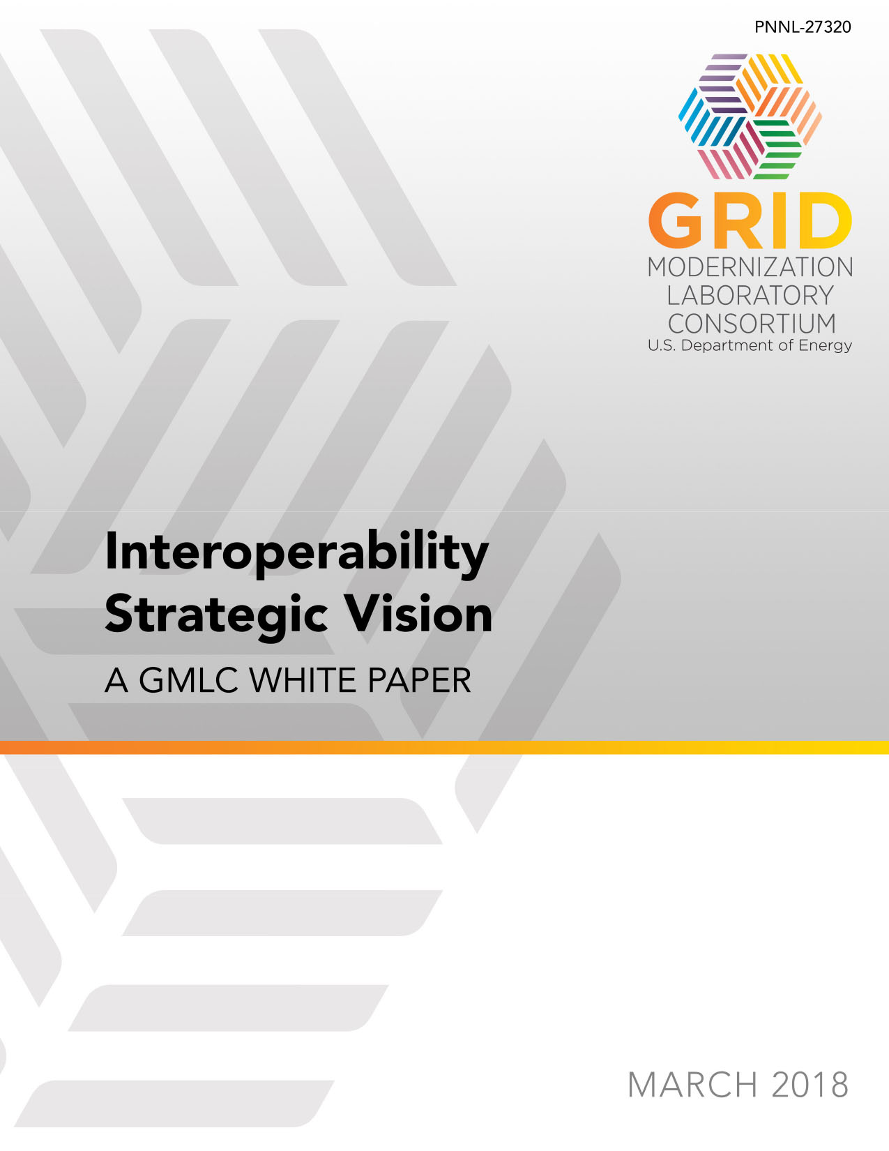 Interoperability Strategic Vision a GMLC White Paper